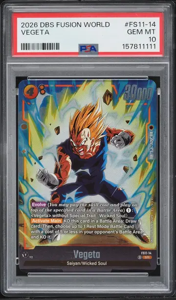 2026 Dragon Ball S Fusion World Starter Deck Ex The Phase Of Evolution Vegeta #FS11-14 PSA 10